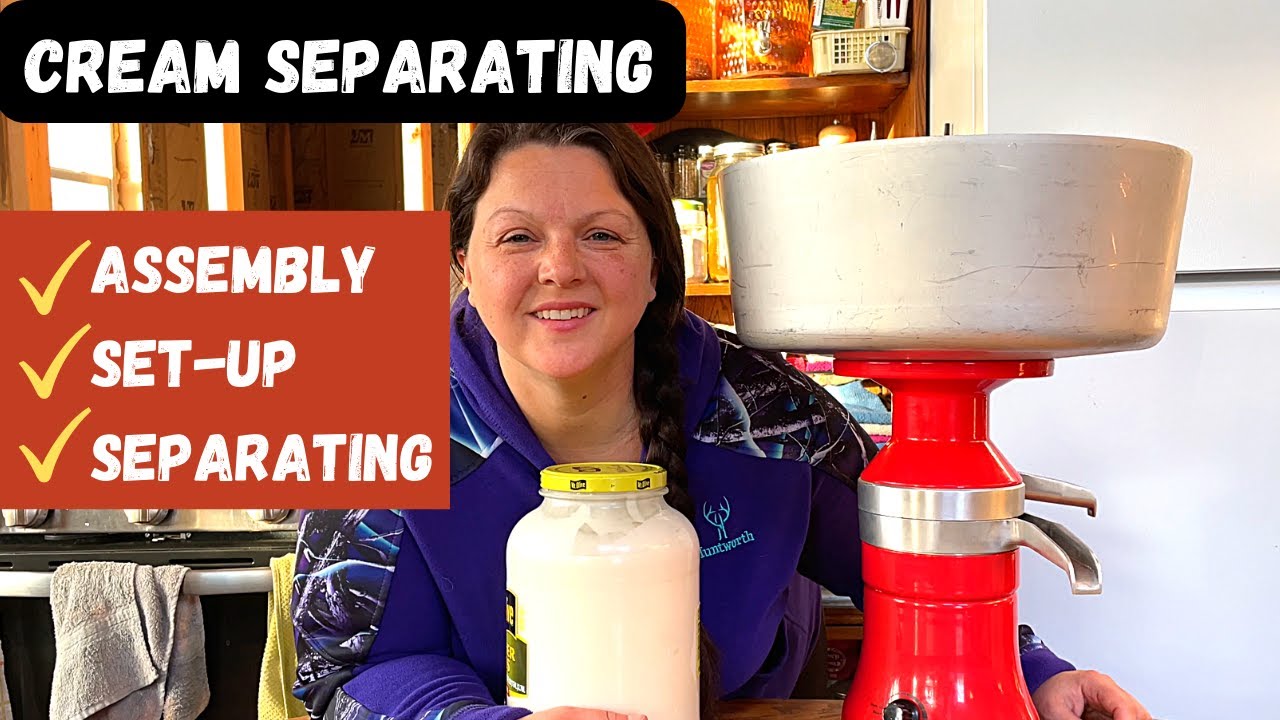 CREAM SEPARATING - Everything you want to know- Helpful Hints for