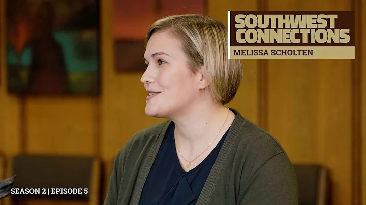 Southwest Connections: Melissa Scholten (Season 2,...