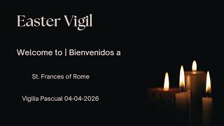 Easter Vigil 2026