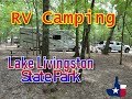Lake Livingston State Park – Texas RV Camping - YouTube