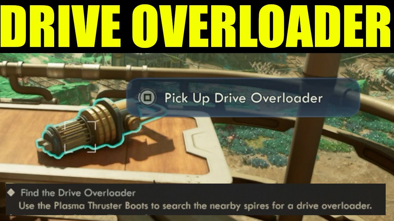 The outer worlds 2 - how to find the drive overloader | a final