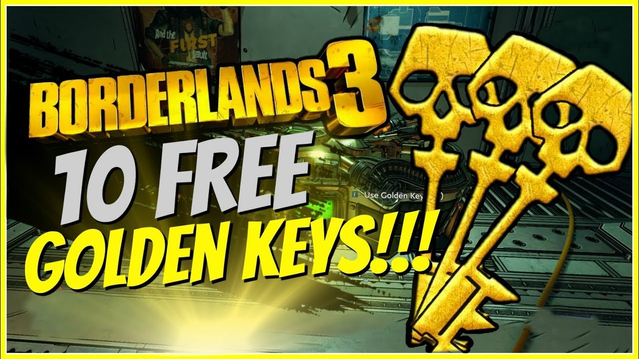10-golden-keys-borderlands-3-shift-codes-2019-youtube