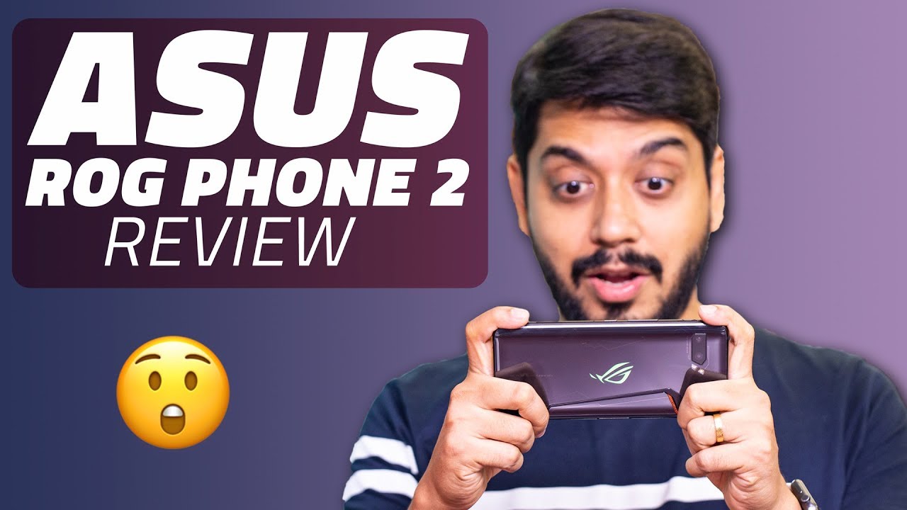 Asus Rog Phone 2 Review – The Best Gaming Smartphone Right Now? - Youtube