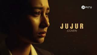 Jujur  Radja Versi Cover Sedih By Pi7u