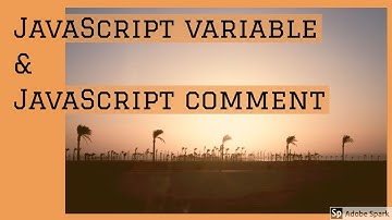 Part- 3(JavaScript variable and JavaScript comment) - JavaScript Bangla Tutorial