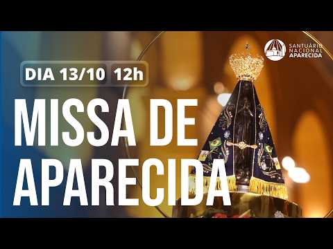 12 PM Aparecida Mass | National Shrine of Aparecida 10/13/2026