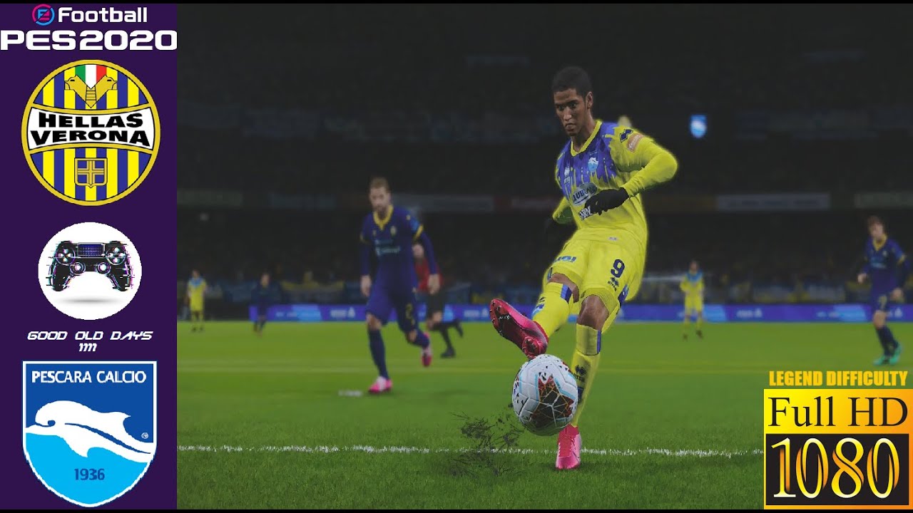 PES 2020 | Master League | S3 #12 | Hellas Verona VS Pescara | Legend | PS4  1080p