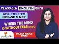 The Literature Voyage (English) | Ch-11 | Where The Mind Is Without Fear | Class-6 | Golden Maple