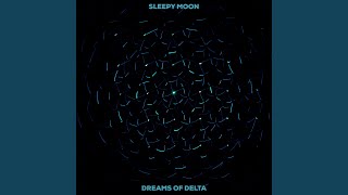 Dreams Of Delta