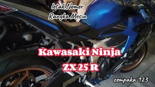 Letak Nomer Rangka Mesin Kawasaki Ninja Zx25rkawasakininjanomerrangkamesincempaka123