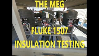 THE MEG! ( Fluke 1507) insulation meter in the field use and review HVAC