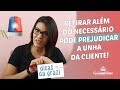 VEJA ATÉ ONDE VOCÊ DEVE RETIRAR O ALONGAMENTO | DICAS RÁPIDAS