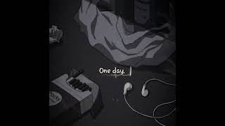 One Day - Sad Status || Can we kiss Forever || English Song Status ||#shorts #status Resimi