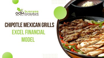 Chipotle Mexican Grills Financial Model