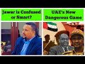 UAE S New Dangerous Game Jawar Mohammed Is Confused Or Smart UAE S New Dangerous Game Jawar Mohammed Is Confused Or Smart