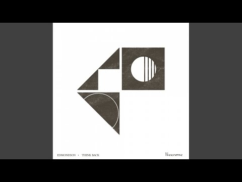 Edmondson - Think Back csengőhang letöltés Edmondson - Think Back csengőhang letöltés