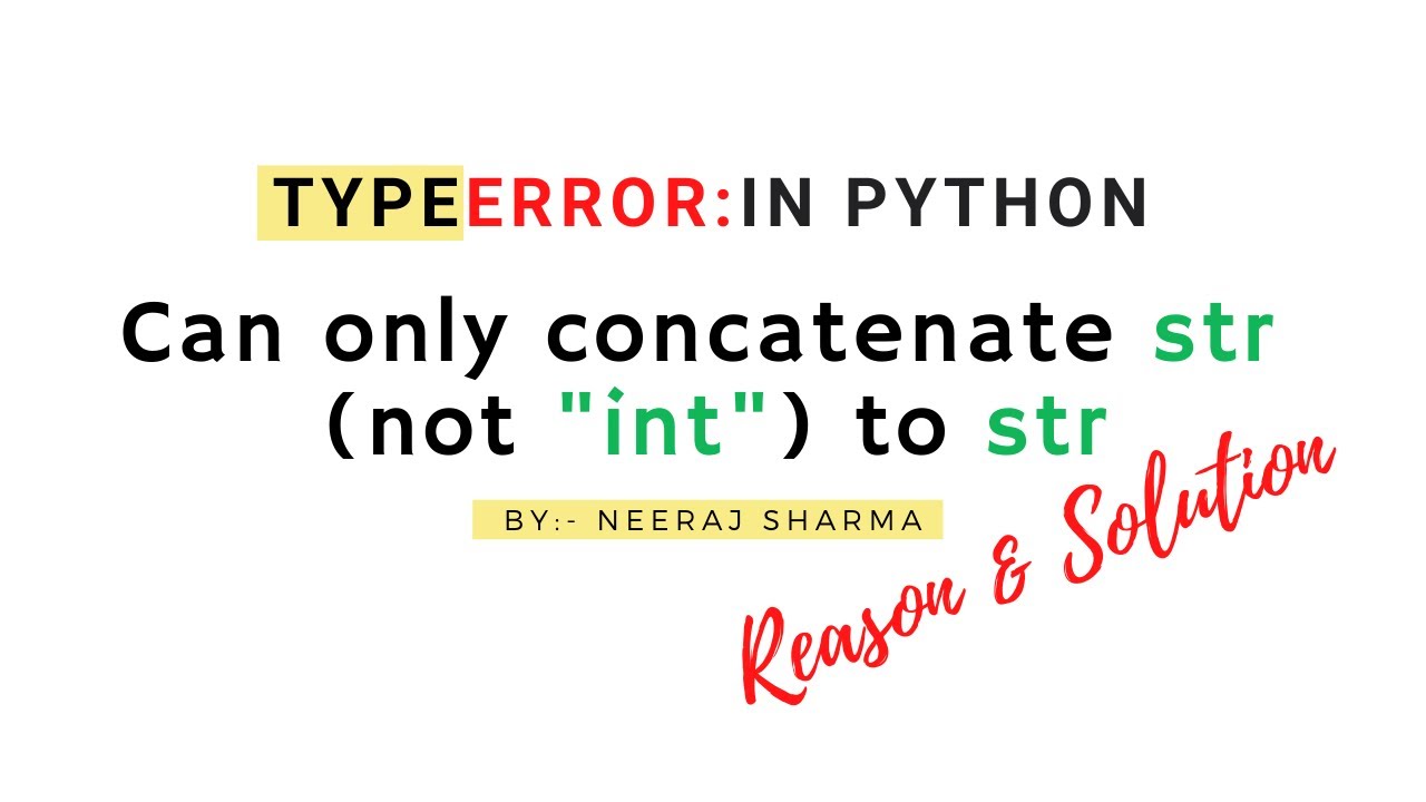 Typeerror: Can Only Concatenate Str (Not \