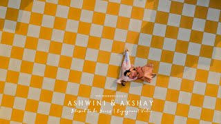 Ashwini & Akshay | Engagement Video | The Wedding Goals