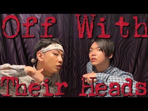 Off With Their Heads |  REAL AKIBA BOYZ