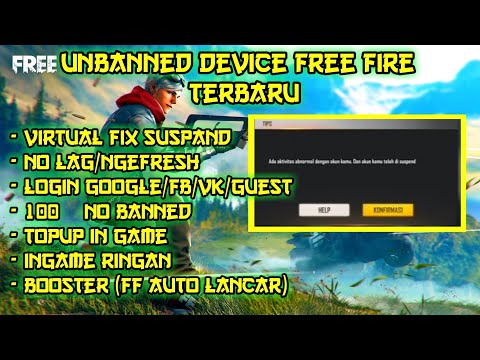 Unbanned Device Free Fire Terbaru No Lag Bisa Top Up