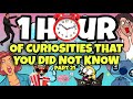 1 Hour of Astonishing Facts You Didn't Know #21