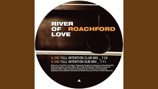River of Love (Full Intention Vocal Mix)