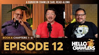 Ep 12: The Gate of the Feral Gods | Ch 1 - 6