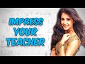 24 TIPS TO IMPRESS TEACHER - HOW TO IMPRESS YOUR TEACHER IN HINDI [ हिंदी ]