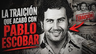 La traición que acabó con Pablo Escobar