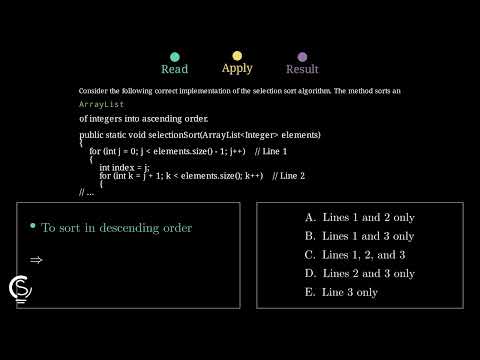 2024 AP CSA MCQ Question 28 - Selection Sort Logic