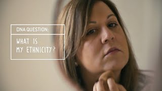 DNA Family Secrets: What is my ethnicity?