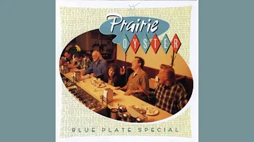 Prairie Oyster - Blue Plate Special - She Won’t Be Lonely Long