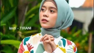 Download lagu lesti (Tirani) mp3