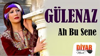 Gülenaz - Ah Bu Sene (Official Audio)