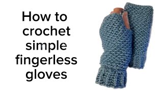 DIY Fingerless Mittens: Crochet easy fingerless gloves pattern