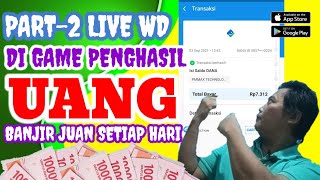 PART-2 LIVE WD. STILL PROVEN PAYING ll MONEY EARNING GAMES screenshot 3