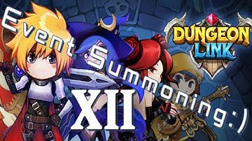 Dungeon Link | Event Summoning XII