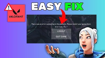 Valorant Error Code VAL 7 [FIXED] – Quick & Updated Fix (2025)