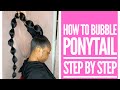 HOW TO: Bubble ponytail/ Step by step.