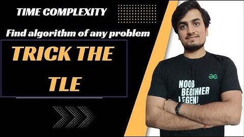 Trick  the TLE | The Art of Code Optimization: Mastering Time Complexity