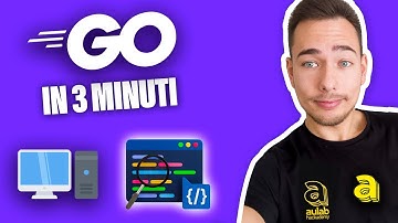 Ti spiego GO in 3 minuti