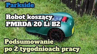 Robot koszący Parkside B2 po dwóch tygodniach pracy