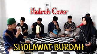 SHOLAWAT BURDAH ~ VIRAL DI TIKTOK || HADROH COVER