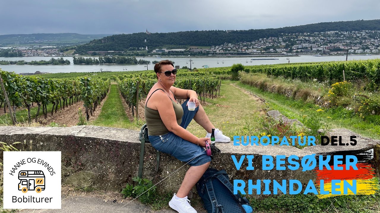 Europatur del 5: Vi besøker Rhinedalen, fra Rudesheim til Koblenz med bobil.#bobil #husbil #camping