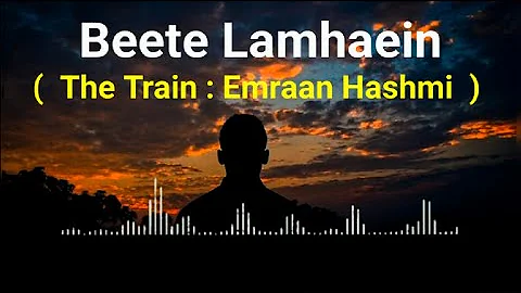 Beete Lamhe : The Train   | K.K | Kshitij Tarey | Emraan Hashmi | Sayali Bhagat |@zeemusiccompany