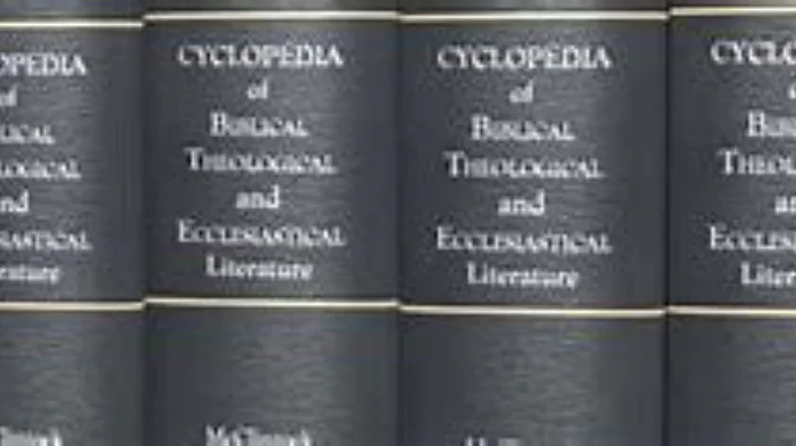 McClintock: Cyclopedia of Biblical, Theological & ...