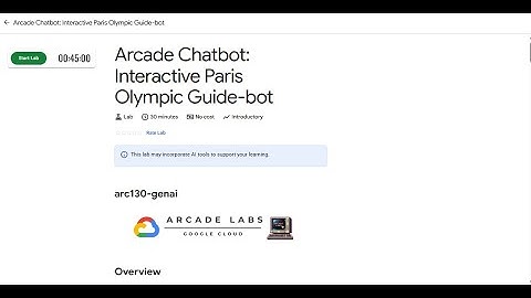 Arcade Chatbot: Interactive Paris Olympic Guide-bot #arc130-genai #qwiklabsarcade2025