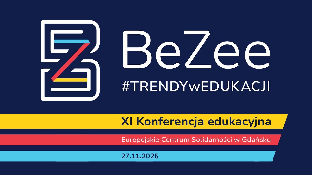 BeZee Trendy w Edukacji 2025 - YouTube