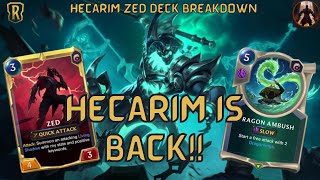 HECARIM IS BACK!! Hec Zed Ionia Ephemeral Aggro | Deck Breakdown & Gameplay | Legends of Runeterra