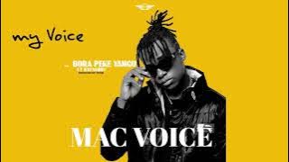 Macvoice Ft Rayvanny - Bora Peke Yangu